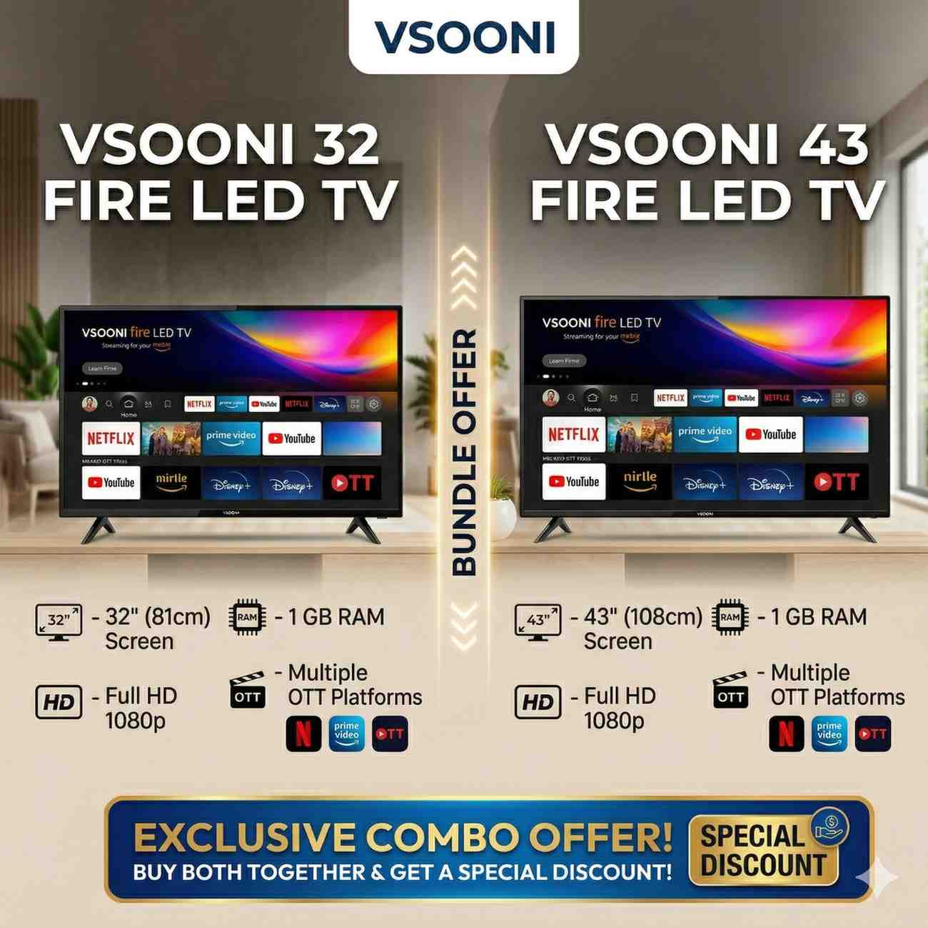 COMBO 32 FIRE + 43 FIRE VSOONI LED TV
